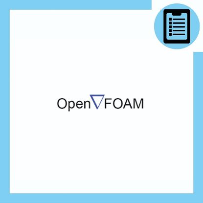 دوره آموزش اوپن فوم (OpenFOAM) مقدماتی