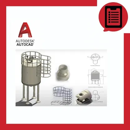 دوره آموزش نقشه کشی مخازن تحت فشار با اتوکد (AUTOCAD)