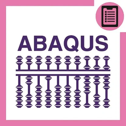 دوره آموزش آباکوس (ABAQUS) پیشرفته (مهندسی پزشکی)