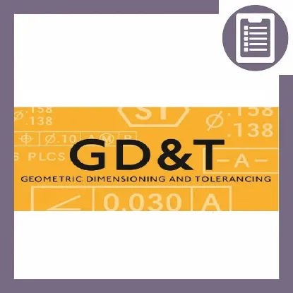 دوره آموزش GD&T تلرانس گذاری ابعادی و هندسی پیشرفته، کاربردی و تکمیلی (هوافضا)